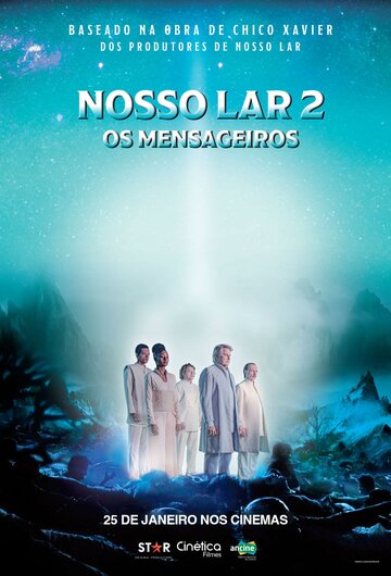 Nosso Lar 2: Os Mensageiros (2024)