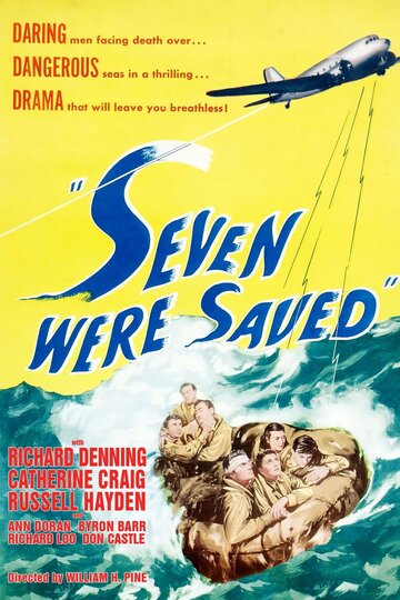 Seven Were Saved (1947)